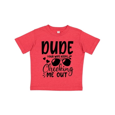 Inktastic Baby Dude Your Wife Keeps Checking Me out Gift Toddler Boy Girl T-Shirt
Inktastic Baby Dude Your Wife Keeps Checking Me out Gift Toddler Boy Girl T-Shirt
