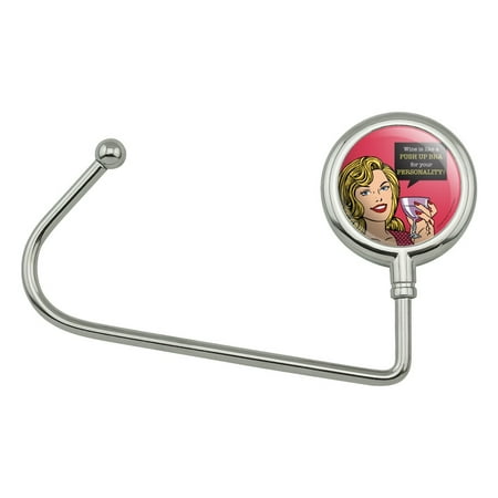 Wine is Like a Push Up Bra for Your Personality Funny Humor Purse Bag Hanger Holder Hook
Wine is Like a Push Up Bra for Your Personality Funny Humor Purse Bag Hanger Holder Hook