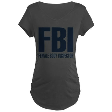 CafePress - Female Body Inspector - Maternity Dark T-Shirt