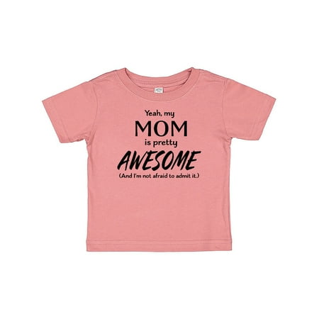 Inktastic Yeah My Mom is Pretty Awesome and I m Not Afraid to Admit It Gift Baby Boy or Baby Girl T-Shirt
Inktastic Yeah My Mom is Pretty Awesome and I m Not Afraid to Admit It Gift Baby Boy or Baby Girl T-Shirt