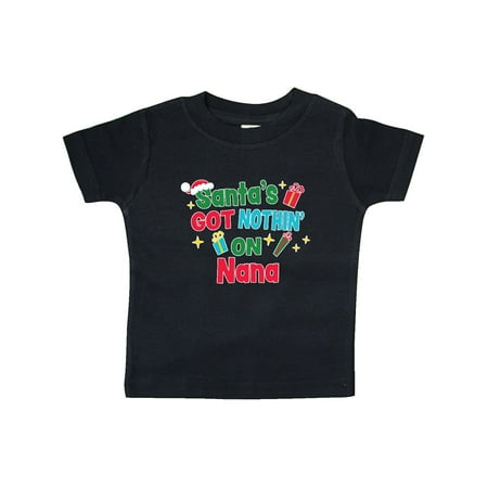 Inktastic Santa s Got Nothin on Nana with Christmas Presents Gift Baby Boy or Baby Girl T-Shirt
Inktastic Santa s Got Nothin on Nana with Christmas Presents Gift Baby Boy or Baby Girl T-Shirt