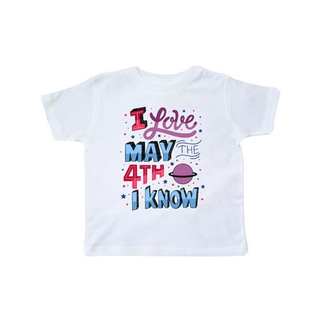 Inktastic I Love May The 4th I know Gift Toddler Boy or Toddler Girl T-Shirt