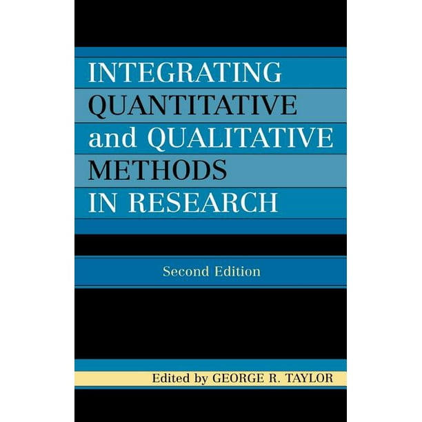 Integrating Quantitative and Qualitative Methods in Research (Paperback)