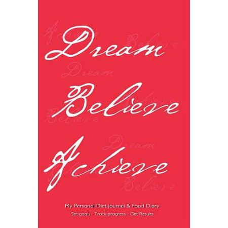 My Personal Diet Journal & Food Diary Set Goals - Track Progress - Get
Results: 6x9 Effective Weight-Loss or Diet Journal and Food Diary, Red
Cover, 2