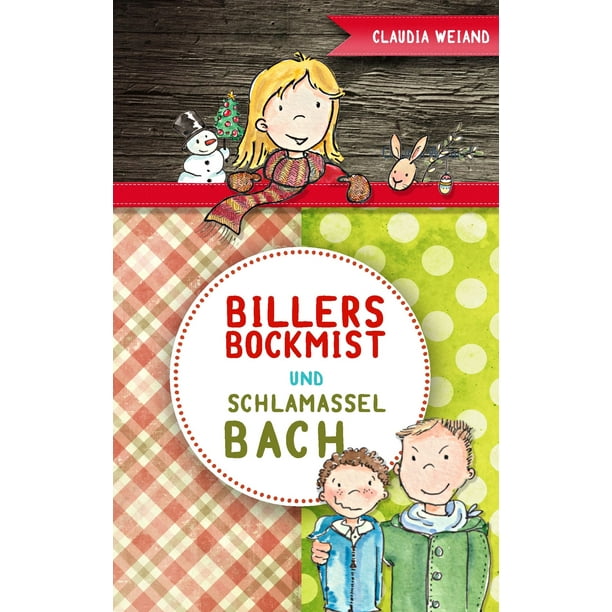 Billersbockmist und Schlamasselbach - eBook