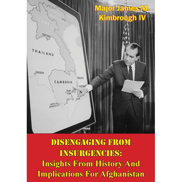 Disengaging From Insurgencies: Insights From History And Implications For Afghanistan - eBook