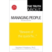The Truth about Managing People