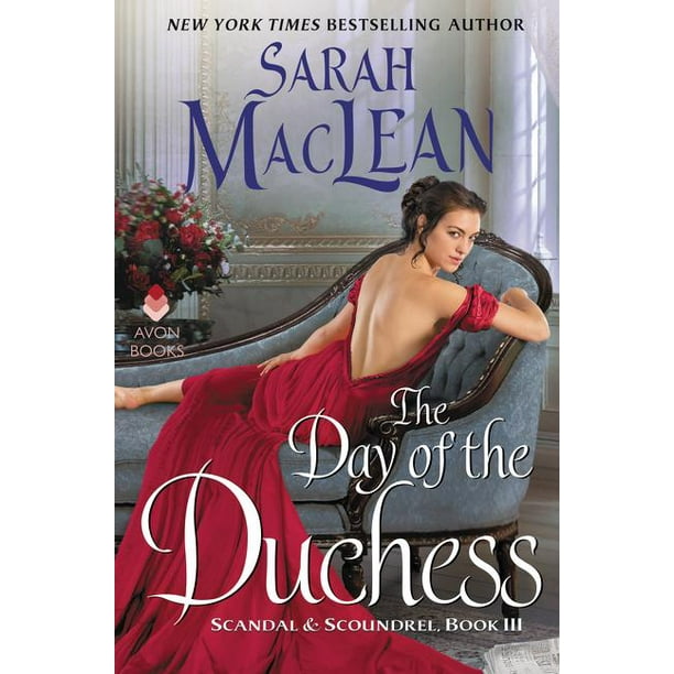 Scandal & Scoundrel: The Day of the Duchess (Hardcover)