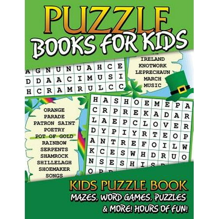 Puzzle Books for Kids (Kids Puzzle Book: Mazes, Word Games, Puzzles & More! Hours of Fun!)