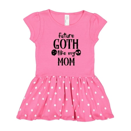 Inktastic Future Goth Like My Mom with Skulls Gift Toddler Girl Dress 
Inktastic Future Goth Like My Mom with Skulls Gift Toddler Girl Dress