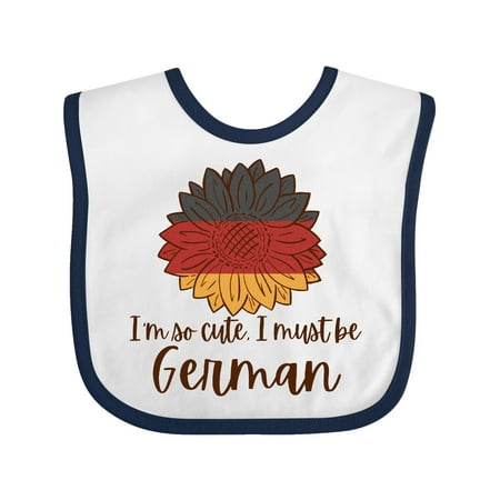Inktastic I m So Cute I Must be German Sunflower Gift Baby Boy or Baby Girl Bib