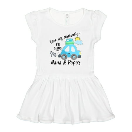 Inktastic Book My Reservation! I m Going to Nana and Papa s Gift Toddler Girl Dress
Inktastic Book My Reservation! I m Going to Nana and Papa s Gift Toddler Girl Dress