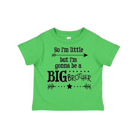 Inktastic So I m Little but I m Gonna to Be a Big Brother Gift Toddler Boy Girl T-Shirt
Inktastic So I m Little but I m Gonna to Be a Big Brother Gift Toddler Boy Girl T-Shirt