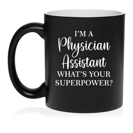 Physician Assistant Superpower Funny Ceramic Coffee Mug Tea Cup Gift (11oz Matte Black)
Physician Assistant Superpower Funny Ceramic Coffee Mug Tea Cup Gift (11oz Matte Black)