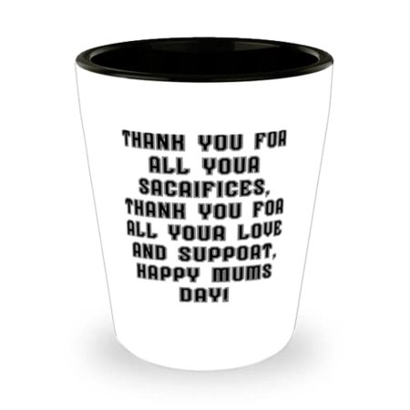 Useful Single mom Thank you for all your sacrifices thank you for all your love and ! Beautiful Shot Glass For Mother From Son
Useful Single mom Thank you for all your sacrifices thank you for all your love and ! Beautiful Shot Glass For Mother From Son
