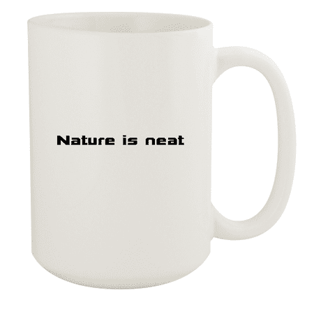 Nature Is Neat - 15oz Ceramic White Coffee Mug