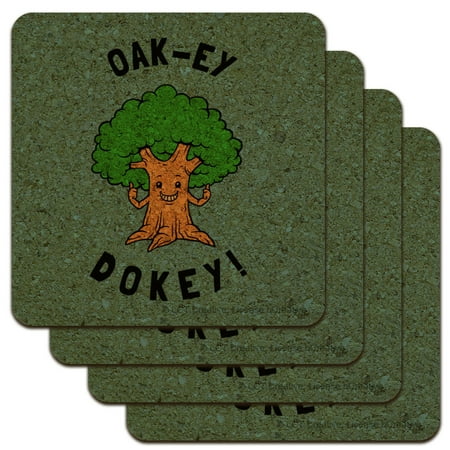 Oak-ey Dokey Okey Oak Tree Funny Humor Low Profile Novelty Cork Coaster Set
Oak-ey Dokey Okey Oak Tree Funny Humor Low Profile Novelty Cork Coaster Set