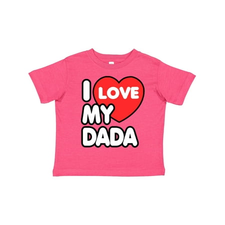 Inktastic I Love My Dada Gift Toddler Boy or Toddler Girl T-Shirt