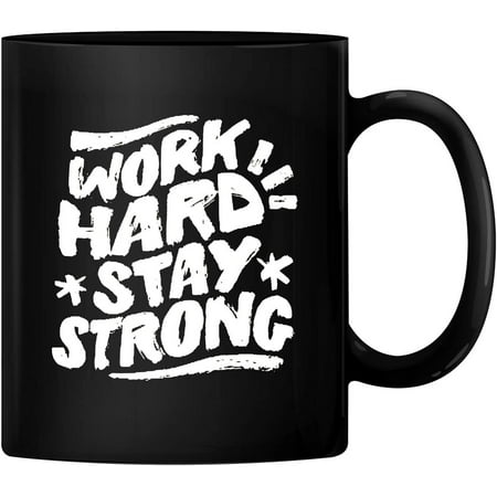PrintValue Work Hard Stay Strong Gift Coffee Mug Tea Cup 350 ml (Black)