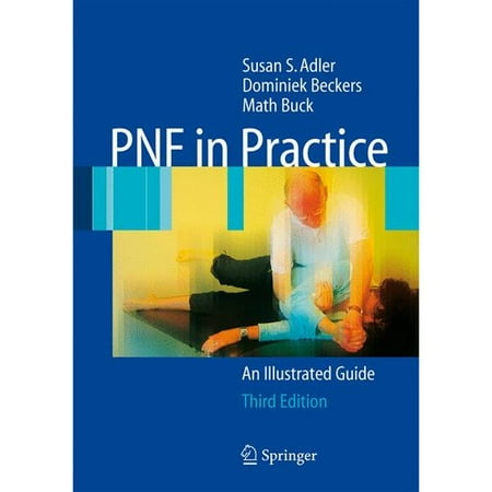 PNF in Practice: An Illustrated Guide