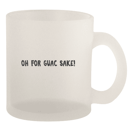 Oh For Guac Sake! - 10oz Frosted Coffee Mug Cup Frosted
