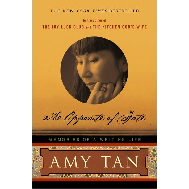 The Opposite of Fate : Memories of a Writing Life