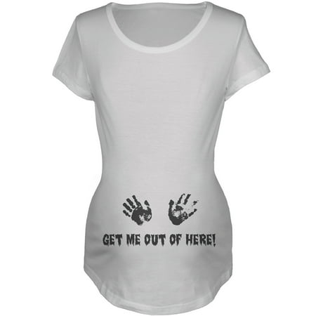 Get Me Out of Here Maternity T-Shirt - X-Large