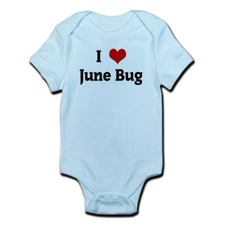 CafePress - I Love June Bug Infant Bodysuit - Baby Light Bodysuit