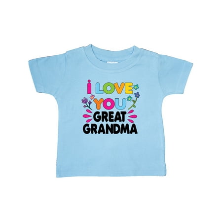Inktastic I Love You Great Grandma with Flowers Gift Baby Girl T-Shirt