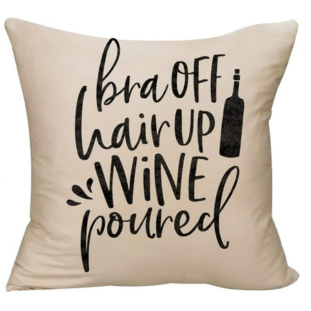 Bra Off Hair Up Wine Poured Relaxation Drinking Cheers Decorative Throw Pillow cover 18 x 18 Beige Funny Gift
Bra Off Hair Up Wine Poured Relaxation Drinking Cheers Decorative Throw Pillow cover 18 x 18 Beige Funny Gift