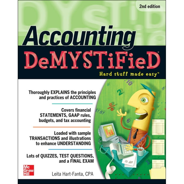 Demystified: Accounting Demystified, 2nd Edition (Paperback)