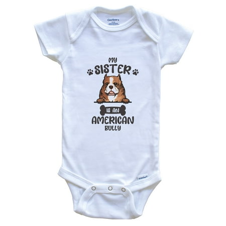 My Sister Is An American Bully Cute Dog Breed Baby Bodysuit v2 0-3 Months White
My Sister Is An American Bully Cute Dog Breed Baby Bodysuit v2 0-3 Months White