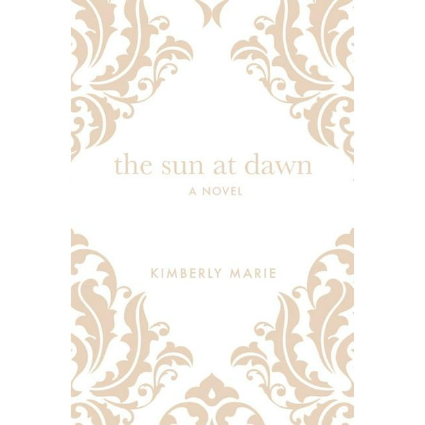 The Sun at Dawn (Paperback)