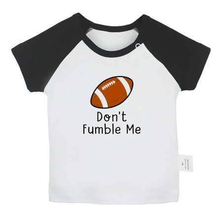 Don t Fumble Me Funny T shirt For Baby Newborn Babies T-shirts Infant Tops 0-24M Kids Graphic Tees Clothing (Short Black Raglan T-shirt 12-18 Months)
Don t Fumble Me Funny T shirt For Baby Newborn Babies T-shirts Infant Tops 0-24M Kids Graphic Tees Clothing (Short Black Raglan T-shirt 12-18 Months)