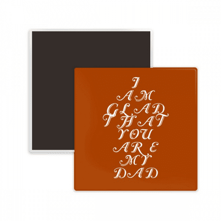 Glad Father Dad Excitation Grow Square Ceracs Fridge Magnet Keepsake Memento
Glad Father Dad Excitation Grow Square Ceracs Fridge Magnet Keepsake Memento