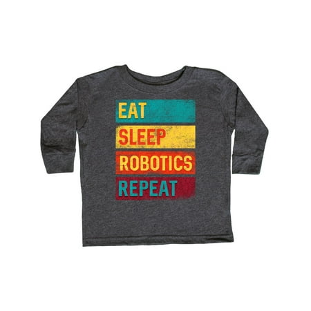 Inktastic Robotics Team Eat Sleep Robotics Repeat Gift Toddler Boy or Toddler Girl Long Sleeve T-Shirt 
Inktastic Robotics Team Eat Sleep Robotics Repeat Gift Toddler Boy or Toddler Girl Long Sleeve T-Shirt