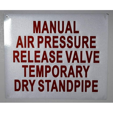 Manual AIR Pressure Release Valve Temporary Dry Standpipe Sign (White Reflective Aluminium 10x12)(ref-2022-4)
Manual AIR Pressure Release Valve Temporary Dry Standpipe Sign (White Reflective Aluminium 10x12)(ref-2022-4)