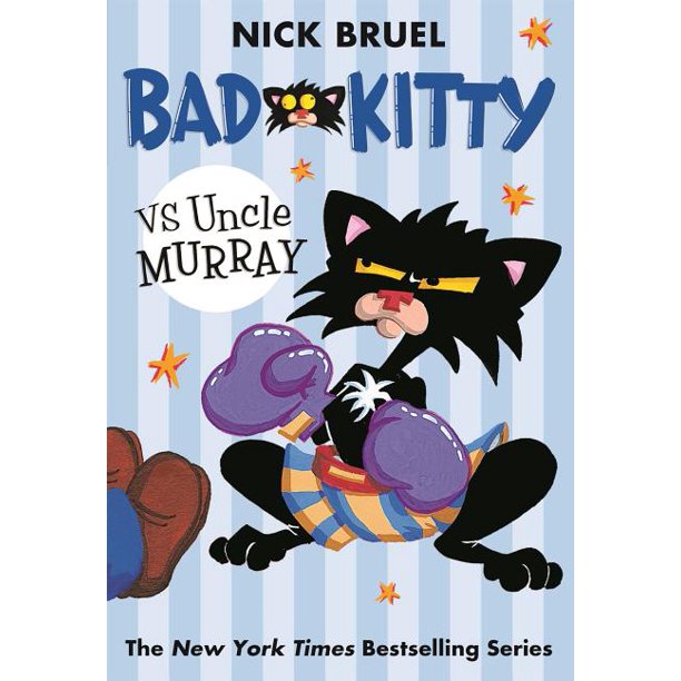 Bad Kitty vs Uncle Murray : The Uproar at the Front Door