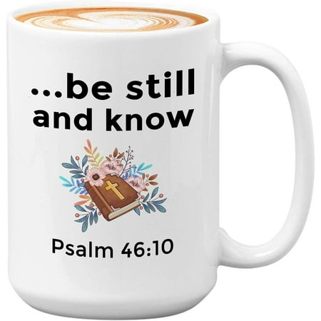 Novelty Mug Bible Verse Coffee Mug - Be Still And Know - Religious Verses Church Christian Pastor Inspirational Priest Appreciation 11 Oz
Novelty Mug Bible Verse Coffee Mug - Be Still And Know - Religious Verses Church Christian Pastor Inspirational Priest Appreciation 11 Oz