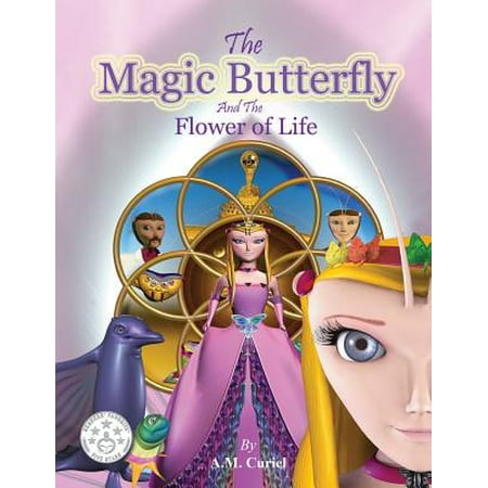 The Magic Butterfly and the Flower of Life: Books for Kids, Stories for Kids Ages 8-10 (Kids Early Chapter Books - Bedtime Stories for Kids - Children