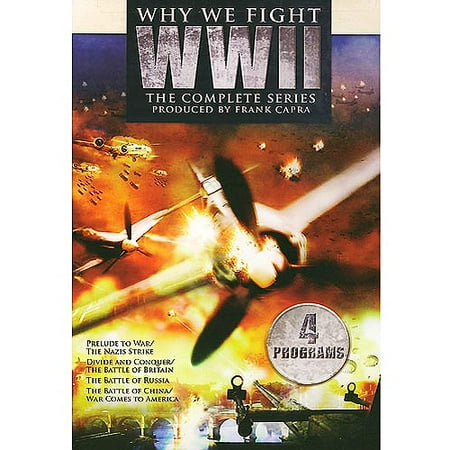 World War II Series: Why We Fight: The Complete Series