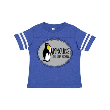 Inktastic Penguins Are Better Looking Gift Toddler Boy or Toddler Girl T-Shirt