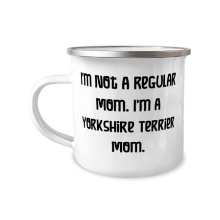 Joke Yorkshire Terrier Dog 12oz Camper Mug I m Not a Regular Mom. I m a Yorkshire Present For Pet Lovers Unique Gifts From Friends
Joke Yorkshire Terrier Dog 12oz Camper Mug I m Not a Regular Mom. I m a Yorkshire Present For Pet Lovers Unique Gifts From Friends
