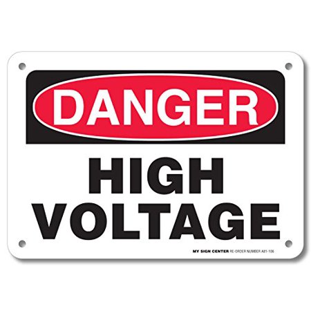 Danger High Voltage Warning Sign - 10"x7" - .040 Rust Free Heavy Duty Aluminum - Made in USA - UV Protected and Weatherproof - A81-106AL