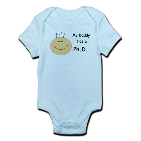 CafePress - My Daddy Has A Phd Infant Bodysuit - Baby Light Bodysuit