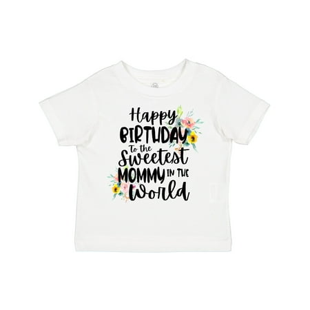 Inktastic Happy Birthday to the Sweetest Mommy in the World Gift Toddler Toddler Girl T-Shirt
Inktastic Happy Birthday to the Sweetest Mommy in the World Gift Toddler Toddler Girl T-Shirt
