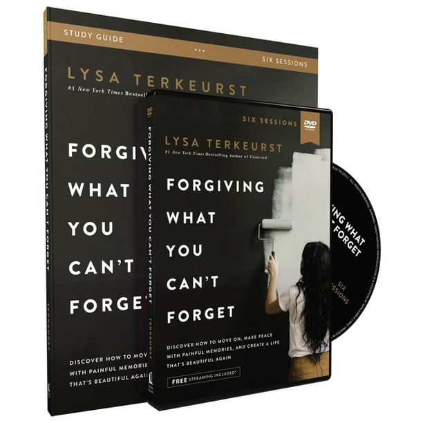 Forgiving What You Can't Forget Study Guide with DVD : Discover How to Move On, Make Peace with Painful Memories, and Create a Life That's Beautiful Again (Paperback)