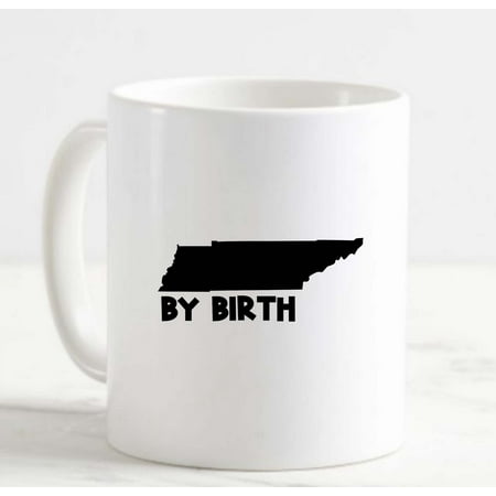 Coffee Mug Tennessee By Birth Home Hometown Native Love Southern White Cup Funny Gifts for work office him her
Coffee Mug Tennessee By Birth Home Hometown Native Love Southern White Cup Funny Gifts for work office him her