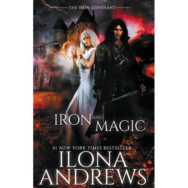 Iron Covenant: Iron and Magic (Paperback)