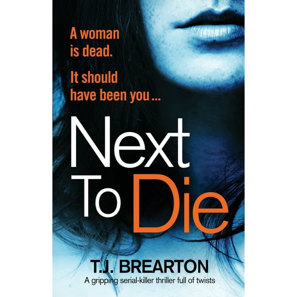 Next to Die: A gripping serial killer thriller full of twists (Paperback)